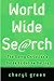World Wide Search by Cheryl Green