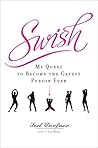 Swish: My Quest to Become the Gayest Person Ever