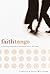 Faith Tango by Carolyn Williford