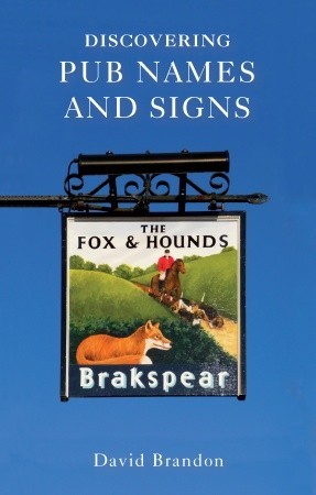 Discovering Pub Names and Signs (Shire Discovering)