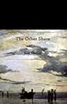 The Other Shore The Other Shore