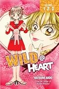 Wild @ Heart, Vol. 1-3