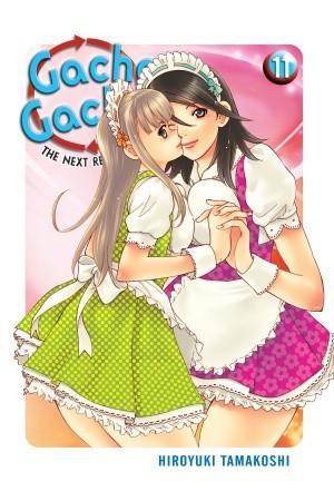 Gacha Gacha: The Next Revolution, Vol. 11 (Paperback)