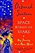 Space Between the Stars by Deborah Santana Space Between the Stars by Deborah Santana