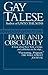 Fame and Obscurity by Gay Talese