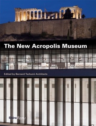 The New Acropolis Museum (Hardcover)