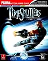 TimeSplitters: Future Perfect (Prima Official Game Guide) TimeSplitters: Future Perfect (Prima Official Game Guide)