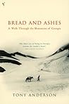 Bread and Ashes: A Walk Through the Mountains of Georgia