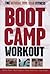 The Official Five Star Fitness Boot Camp Workout by Andrew Flach