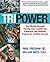 Tri Power: The Ultimate Str...