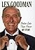 Better Late Than Never by Len  Goodman