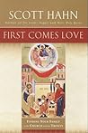 First Comes Love:...