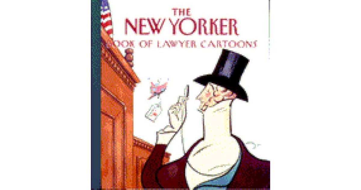 Download The New Yorker Book Of Lawyer Cartoons Pics