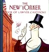 The New Yorker Book of Lawyer Cartoons