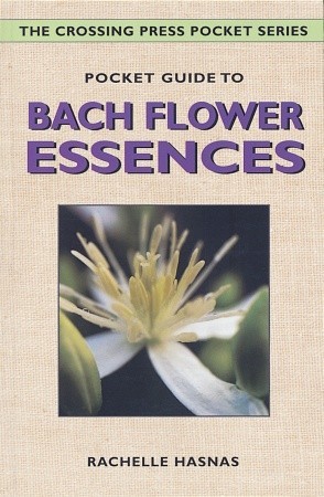 Pocket Guide to Bach Flower Essences (Crossing Press Pocket)