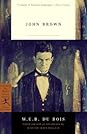 John Brown by W.E.B. Du Bois