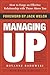 Managing Up: How to Forge a...