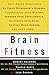 Brain Fitness by Robert Goldman MD