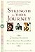 Strength for Their Journey by Robert L. Johnson