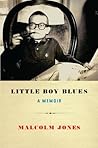 Little Boy Blues: A Memoir