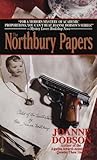 The Northbury Papers (A Karen Pelletier Mystery #2) The Northbury Papers (A Karen Pelletier Mystery #2)