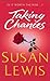 Taking Chances by Susan    Lewis