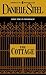 The Cottage: A Novel