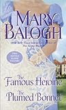 The Famous Heroine / The Plumed Bonnet by Mary Balogh