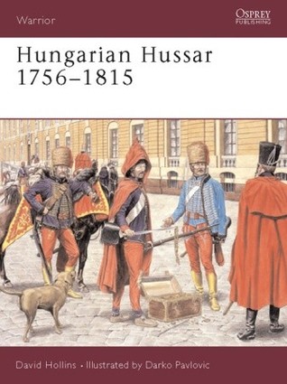 Hungarian Hussar 1756–1815 (Warrior, 81)