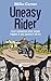 Uneasy Rider by Mike Carter