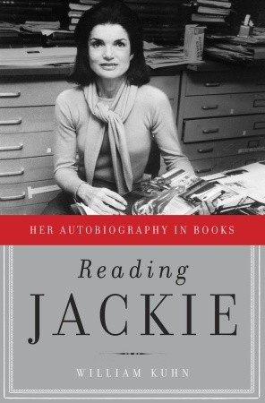 Reading Jackie: Her Autobiography in Books (Hardcover)