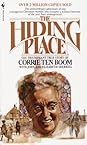 The Hiding Place: The Triumphant True Story of Corrie Ten Boom
