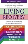 Living Recovery: Inspirational Moments for 12 Step Living