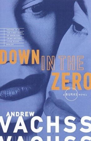 Down in the Zero (Burke, #7)