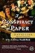 A Conspiracy of Paper (Benjamin Weaver, #1) by David Liss