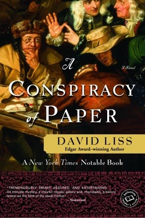 A Conspiracy of Paper (Benjamin Weaver, #1)