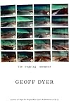 The Ongoing Moment by Geoff Dyer The Ongoing Moment by Geoff Dyer