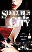 Succubus in the City