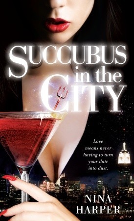 Succubus in the City (Succubus, #1)