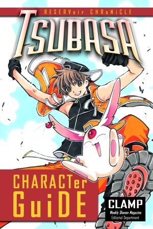 Tsubasa Character Guide (Paperback)