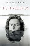 The Three of Us: ...