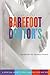 Barefoot Doctor's Handbook for Modern Lovers by Stephen Russell
