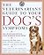 The Veterinarians' Guide to Your Dog's Symptoms