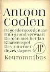 Keuromnibus : De goede moordenaar ~ Hun grond verwaait ~ De man met het Jan Klaassenspel ~ De vrouw met de zes slapers
