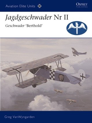 Jagdgeschwader Nr II Geschwader ‘Berthold’ (Aviation Elite Units, 19)