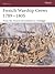 French Warship Crews 1789–1805: From the French Revolution to Trafalgar (Warrior, 97)