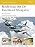 Modelling the De Havilland Mosquito (Modelling Guides)