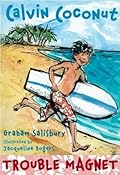 Calvin Coconut: Trouble Magnet