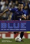 Blue: The Life and Times of Barry Ferguson