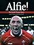 Alfie!: The Gareth Thomas S...